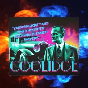 "Legal Robbery" Canvas: Coolidge Inspo